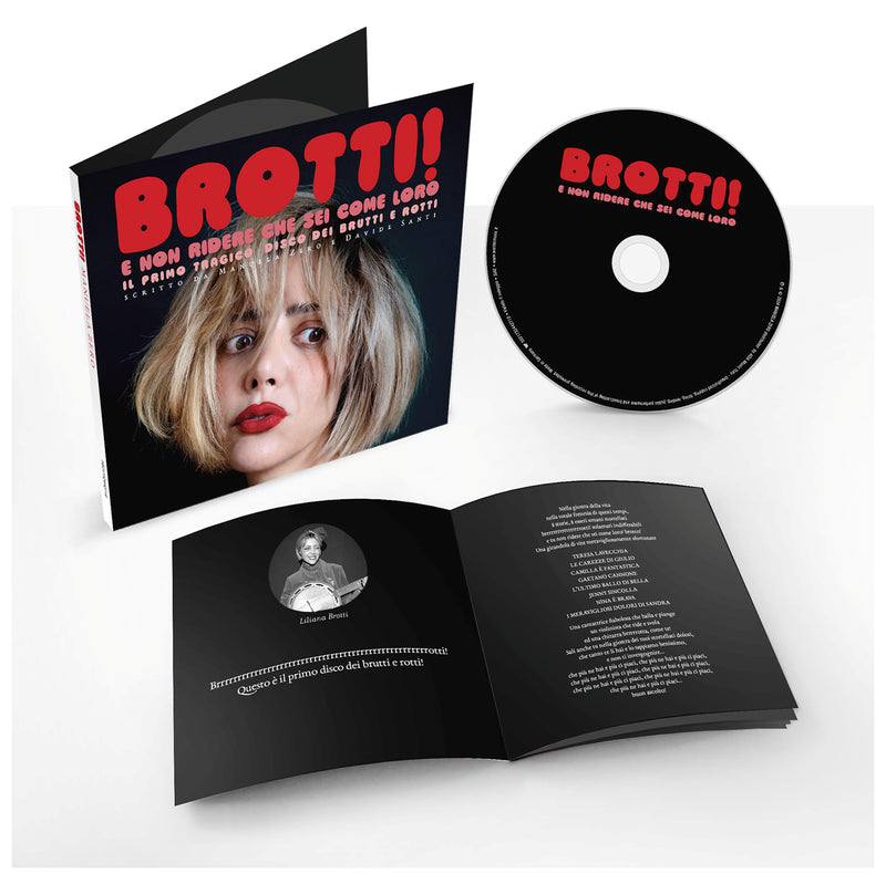 Brotti! E Non Ridere Che Sei Come Loro (Autografato)