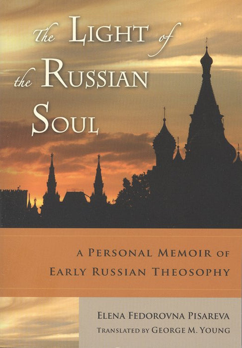 The Light of the Russian Soul