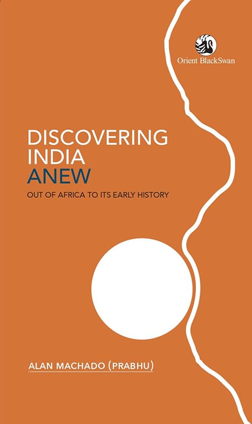 Discovering India Anew