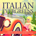 Italian Evergreens Vol. 1