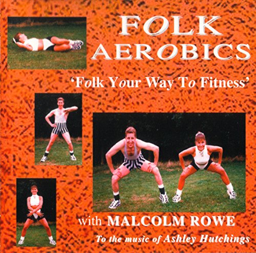 Folk Aerobics-Folk Your Way to