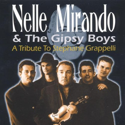Nelle Mirando & The Gipsy Boys