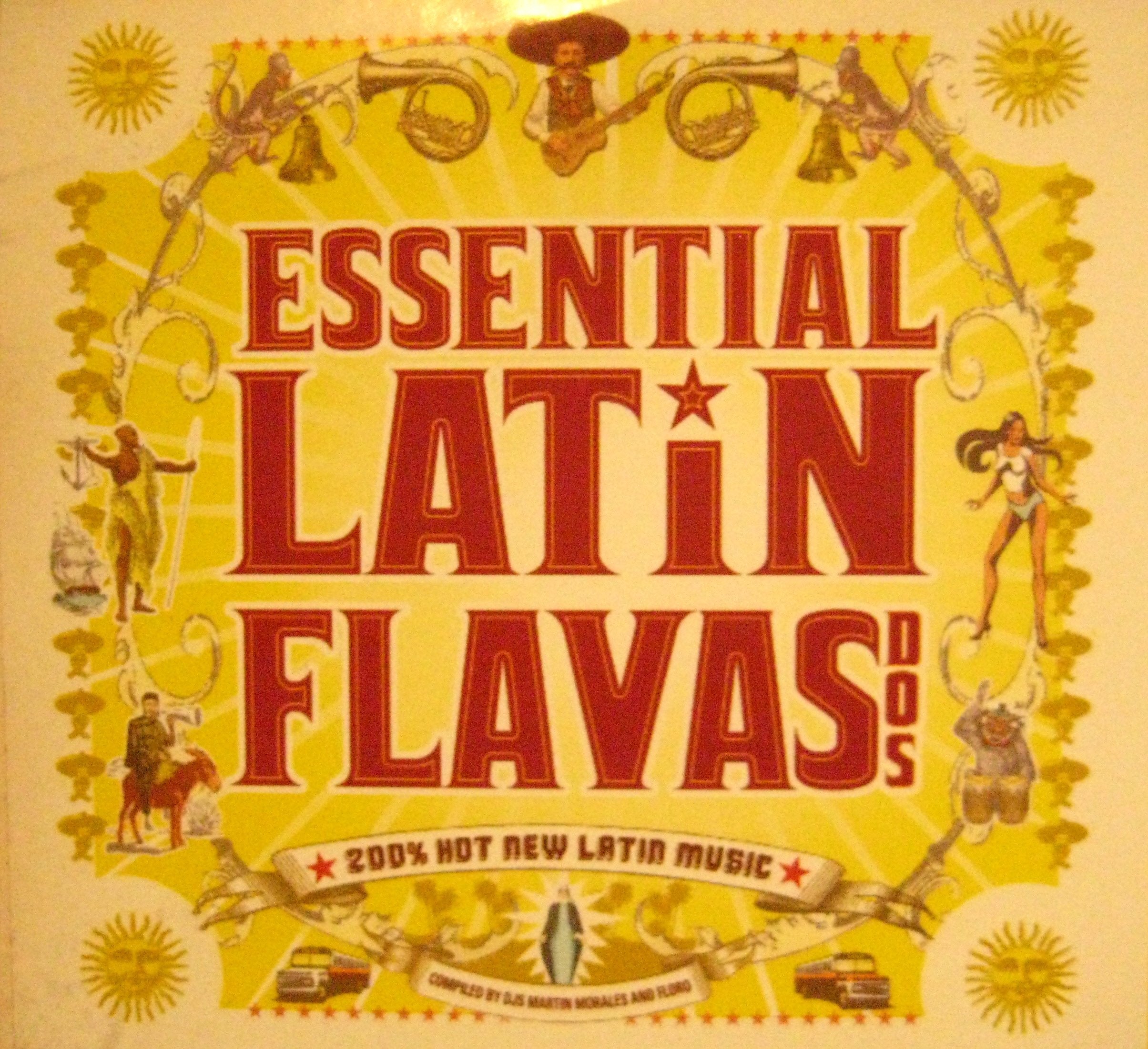 Essential Latin Flavas Dos Sampler 200% Hot New Latin Music