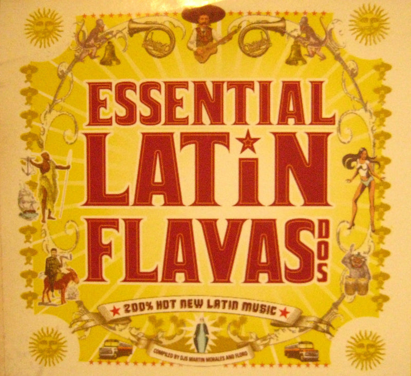Essential Latin Flavas Dos Sampler 200% Hot New Latin Music