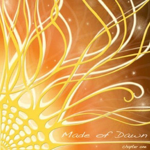 Made Of Dawn