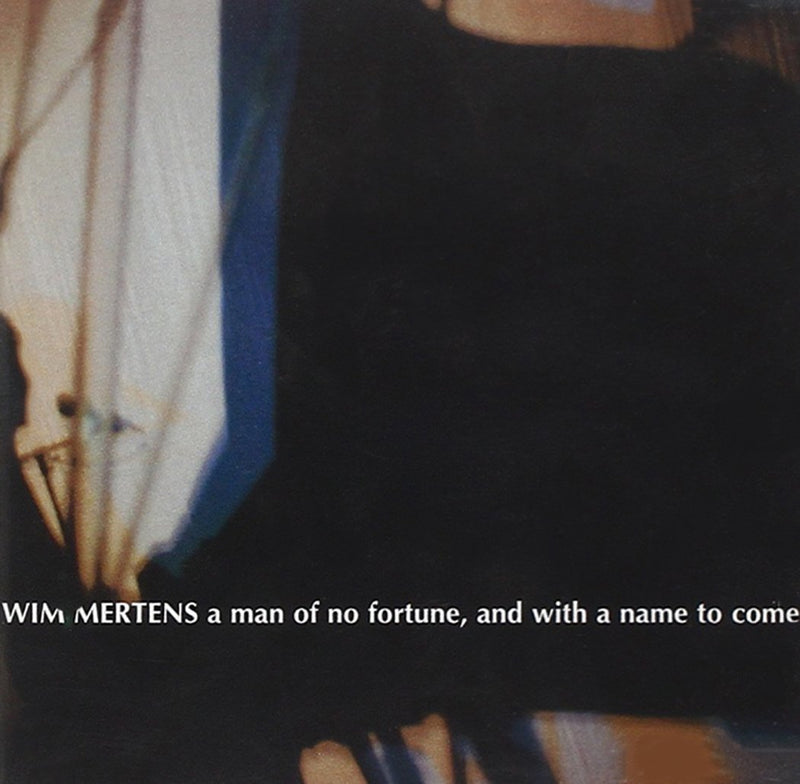 A Man Of No Fortune, And With A Name To Come