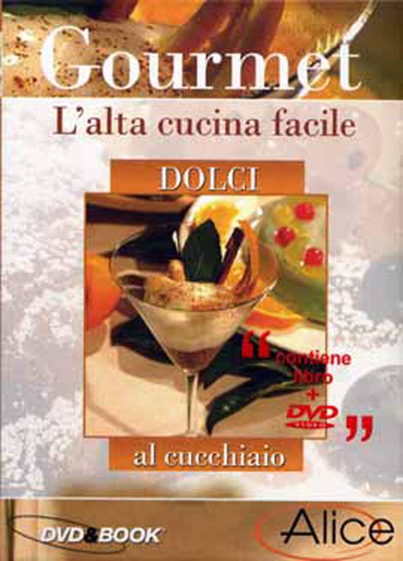 Gourmet - I DOLCI Volume 03