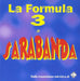 La Formula 3 A Sarabanda