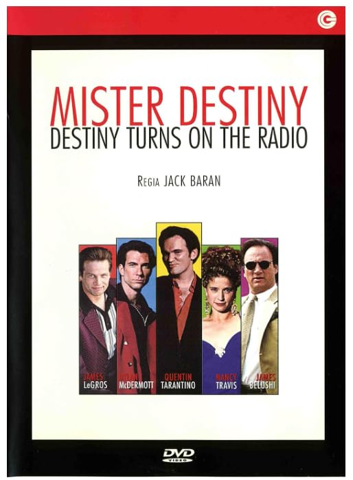 Mister Destiny-Destiny Turns on the