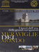 Meraviglie Del Mondo -  Grandi Navigazioni