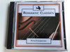 Peter Tchaikovsky - Romantic Classics