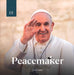 Peacemaker