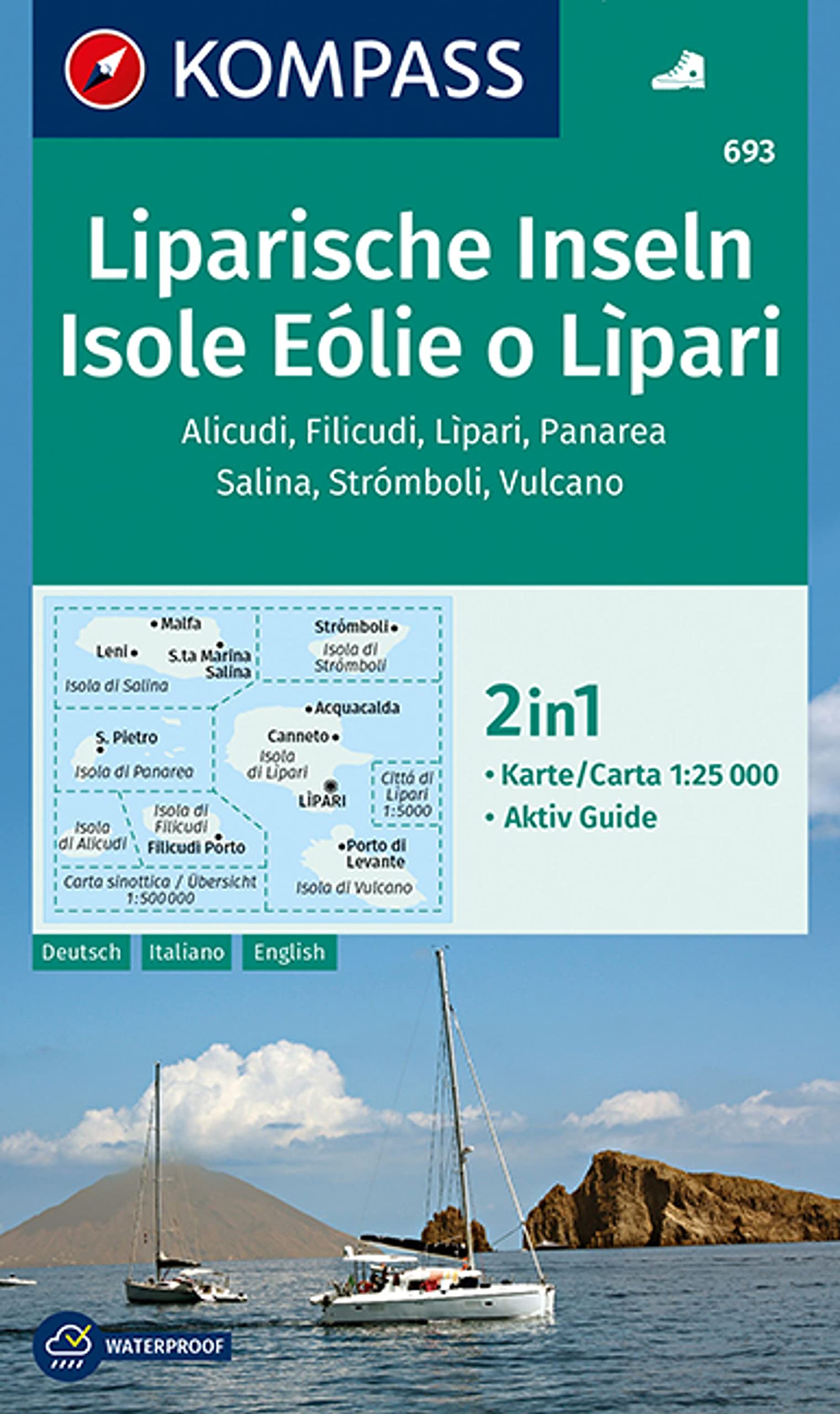 Carta escursionistica n. 693. Isole Eolie e Lipar 1:25.000. Ediz. italiana, tedesca e inglese: Wandelkaart 1:25 000