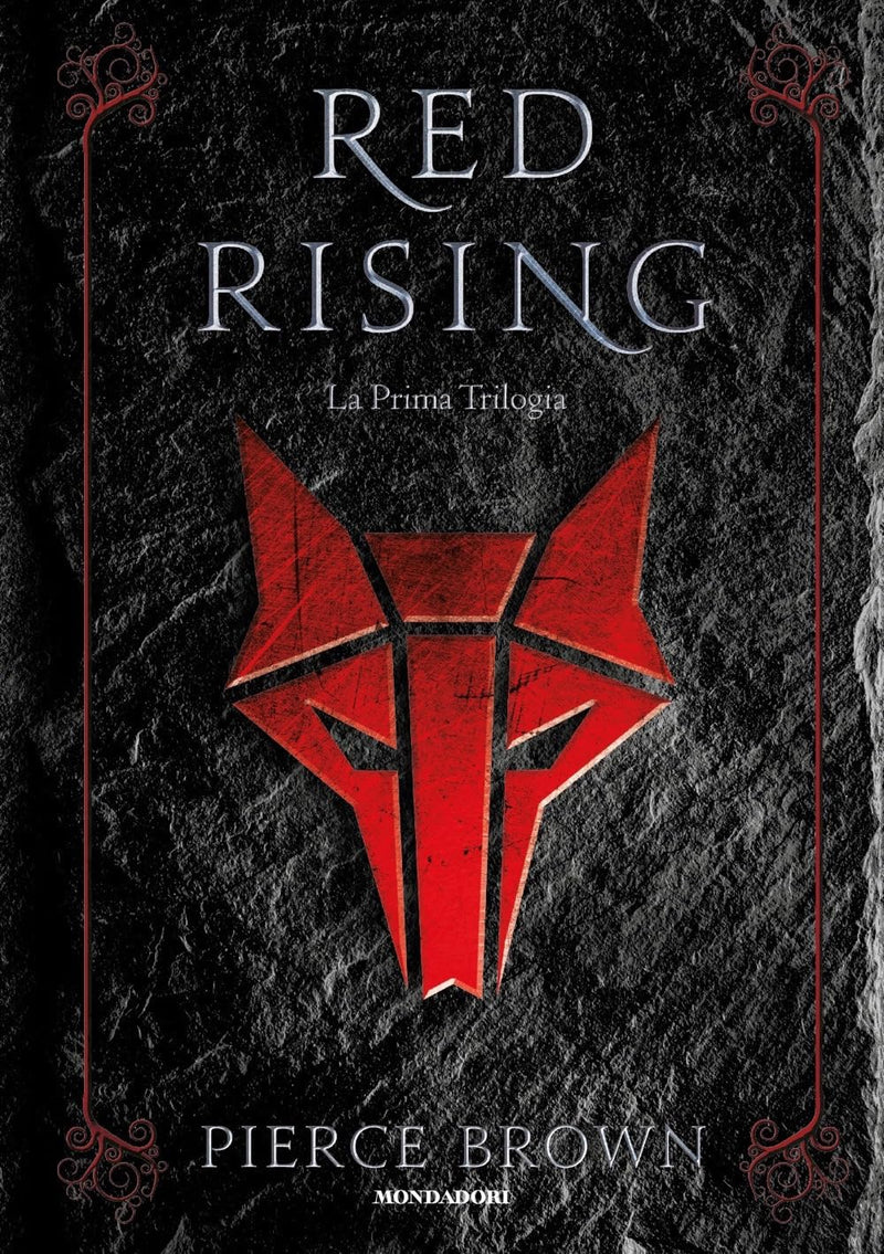 Pierce Brown - Red Rising. La Prima Trilogia
