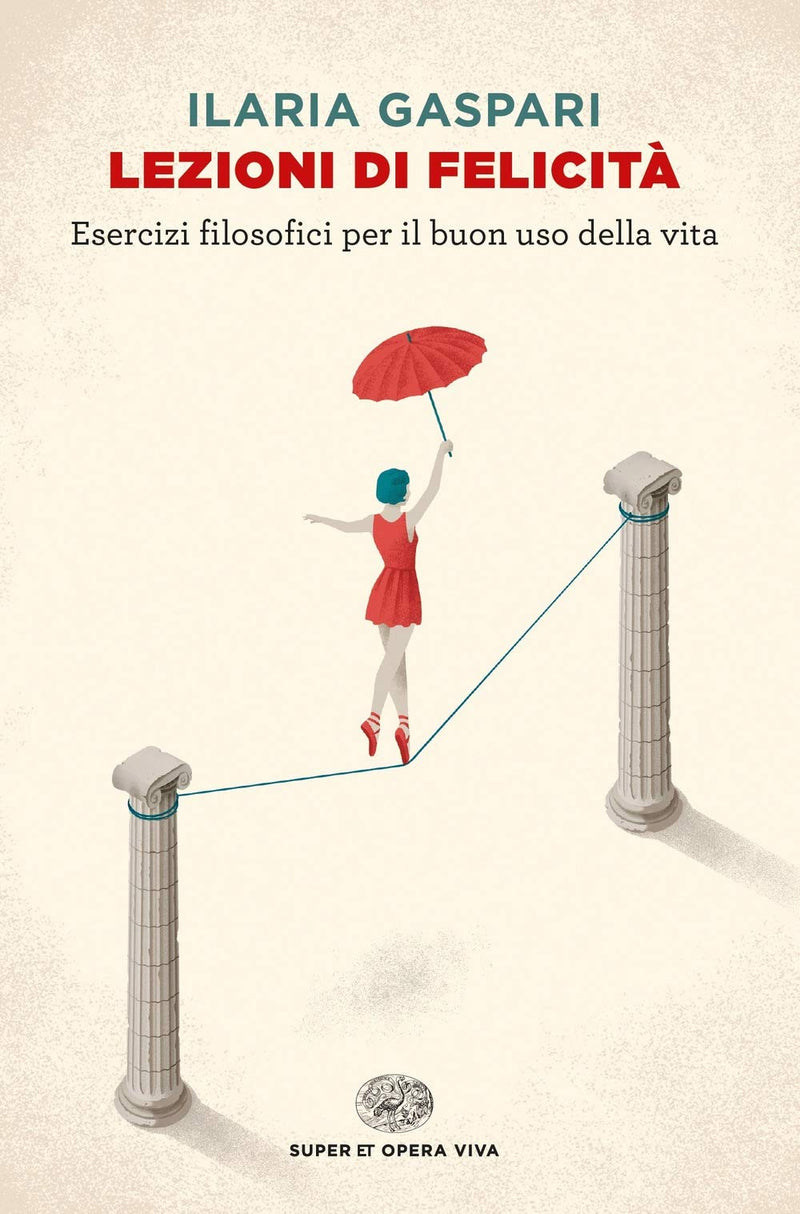 Lezioni di felicita