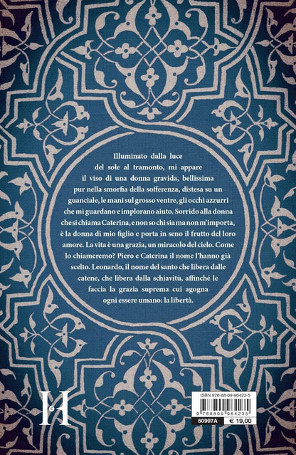 Il sorriso di Caterina. La madre di Leonardo