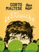 Hugo Pratt - Corto Maltese. Le Etiopiche