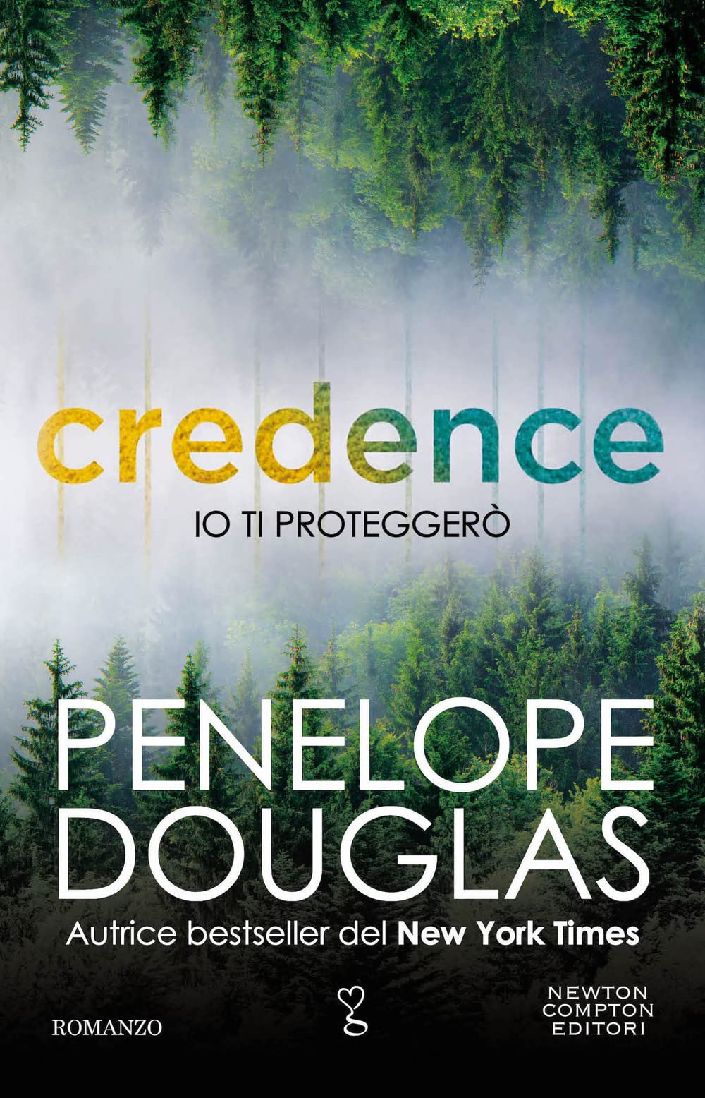 Penelope Douglas - Io Ti Proteggero. Credence