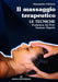 Alessandro Falcioni - Il Massaggio Terapeutico. Le Tecniche