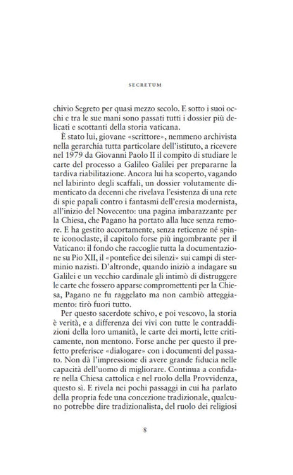 Massimo Franco / Sergio Pagano - Secretum. Papi, Guerre, Spie: I Misteri Dell`Archivio Vaticano Svelati Dal Prefetto Che Lo Guida Da Un Quarto Di Seco