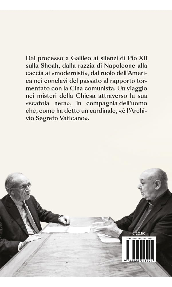 Massimo Franco / Sergio Pagano - Secretum. Papi, Guerre, Spie: I Misteri Dell`Archivio Vaticano Svelati Dal Prefetto Che Lo Guida Da Un Quarto Di Seco