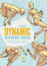 Dynamic reference sheets. Pose dinamiche e azioni in movimento per artisti e aspiranti disegnatori. Nuova ediz.