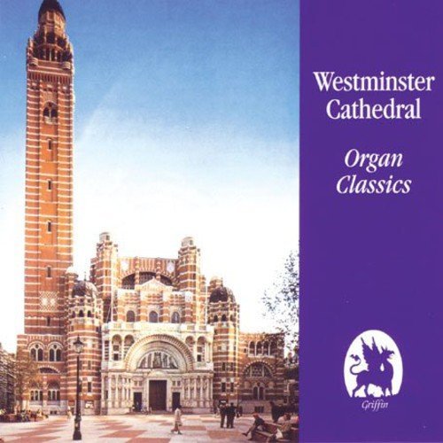 Westminster Cathedral Organ Classics