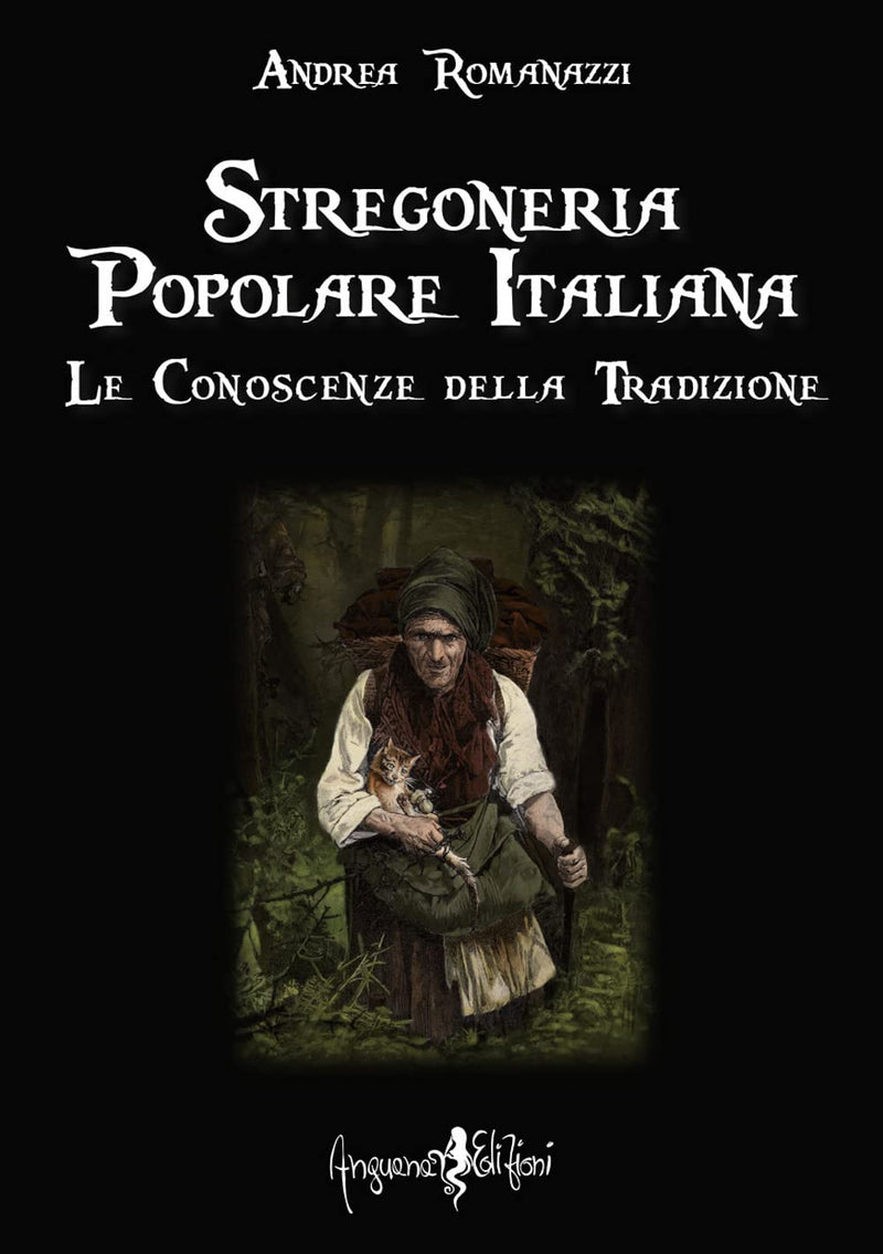 Andrea Romanazzi - Stregoneria Popolare Italiana