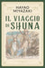 Hayao Miyazaki - Il Viaggio Di Shuna