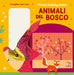 Francesca Ferri - Animali Del Bosco. Primo Activity Book. Ediz. A Colori