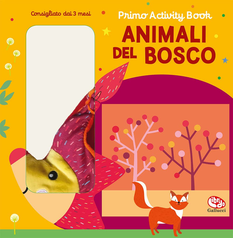 Francesca Ferri - Animali Del Bosco. Primo Activity Book. Ediz. A Colori