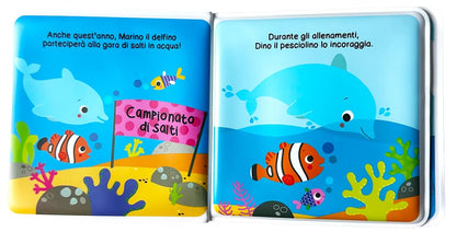 Il bagnetto di Marino il delfino. Impermealibri. Ediz. a colori. Con pupazzetto