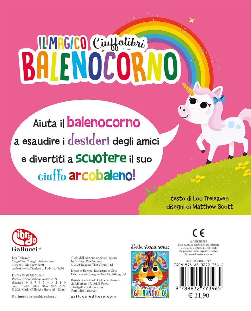 Treleaven Lou - Il Magico Balenocorno. Ciuffolibri. Ediz. A Colori