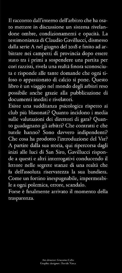 L'uomo nero. Le verità di un arbitro scomodo