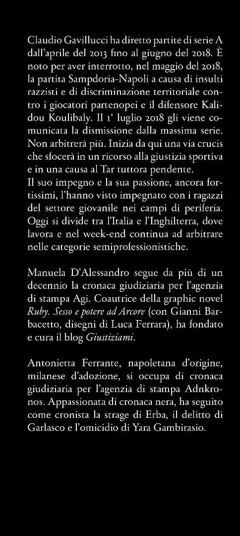 L'uomo nero. Le verità di un arbitro scomodo