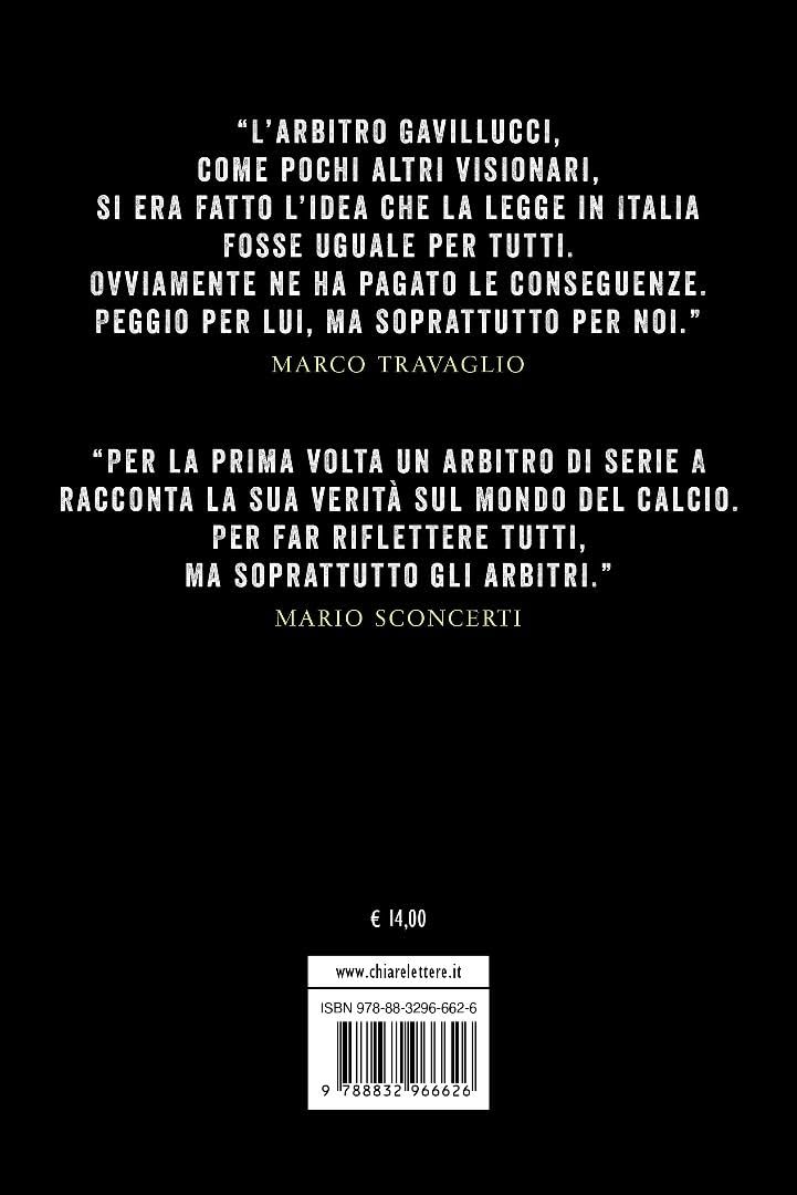 L'uomo nero. Le verità di un arbitro scomodo