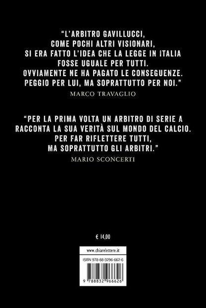 L'uomo nero. Le verità di un arbitro scomodo