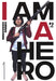 I am a hero. Nuova ediz. (Vol. 1