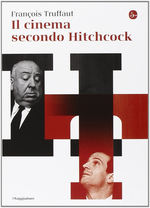Fran??ois Truffaut - Il Cinema Secondo Hitchcock