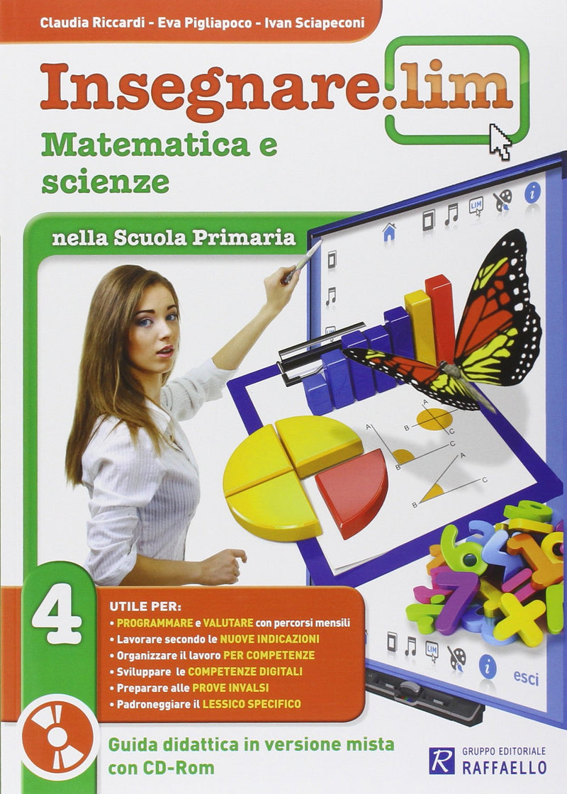 Insegnare Lim. Matematica E Scienze. Per La 4A Classe Elementare