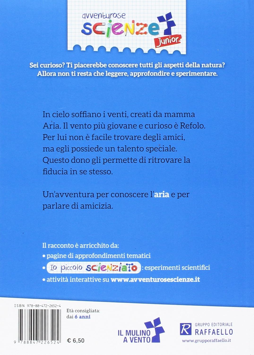 Cinzia Capitanio - La Carezza Del Vento. Il Mulino A Vento Serie Avventurose Scienze Junior