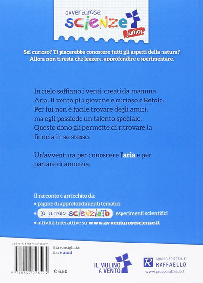 Cinzia Capitanio - La Carezza Del Vento. Il Mulino A Vento Serie Avventurose Scienze Junior