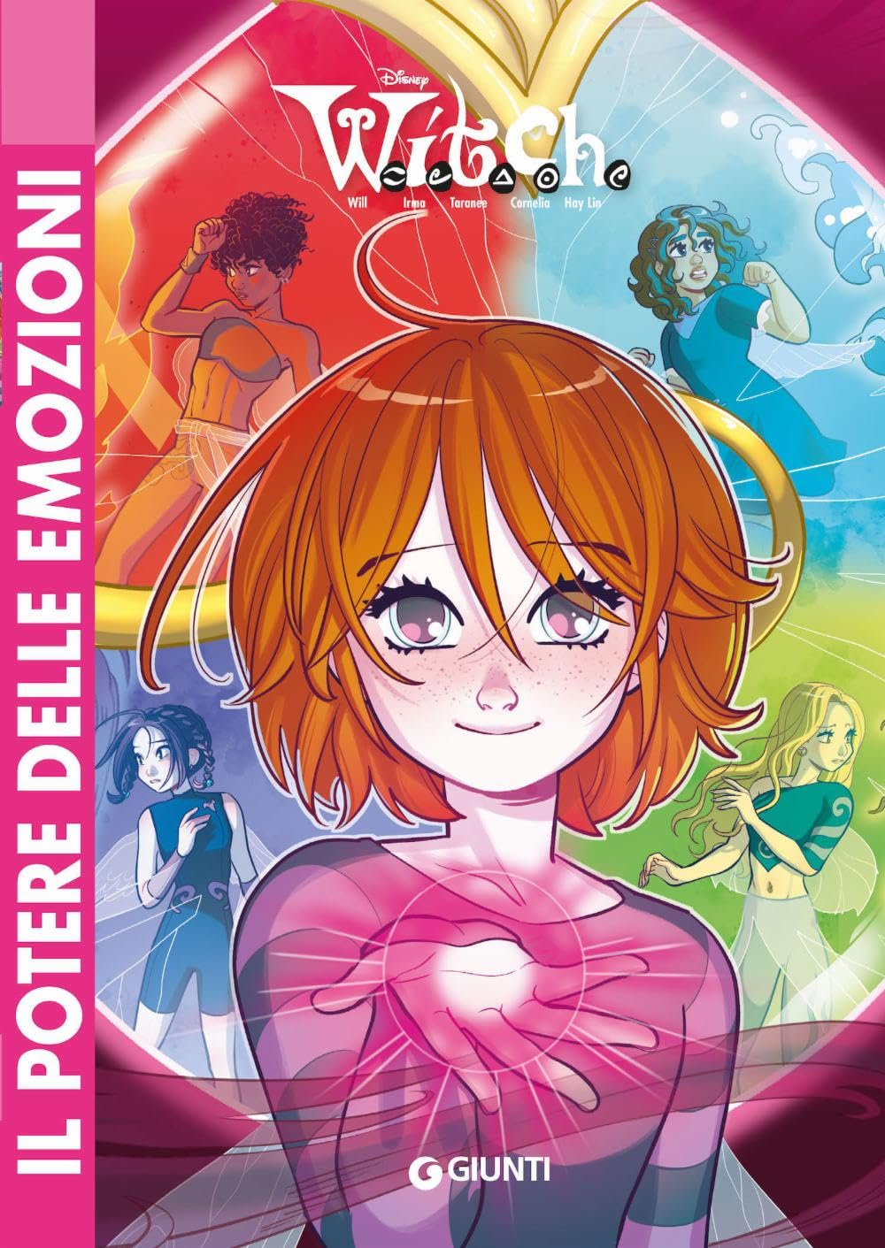 W.I.T.C.H. Il reboot. Il potere delle emozioni (Vol. 2
