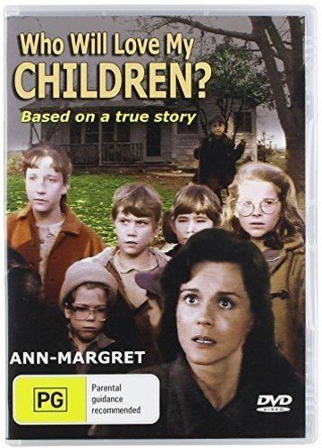 Who Will Love My Children?  (1983