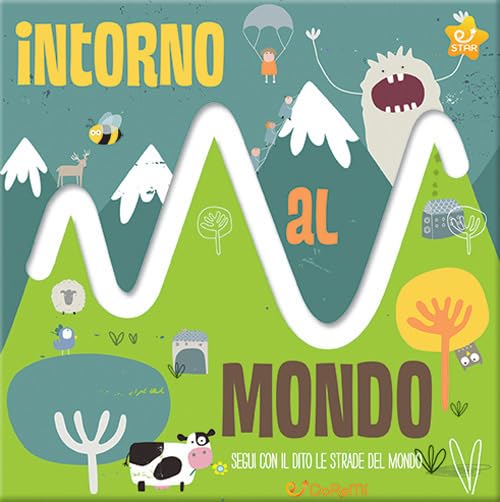 Katie Haworth - Intorno Al Mondo. Le Stradine. Ediz. A Colori