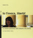 Donata Pinti - Io T`Invoco Liberta. Con Libro