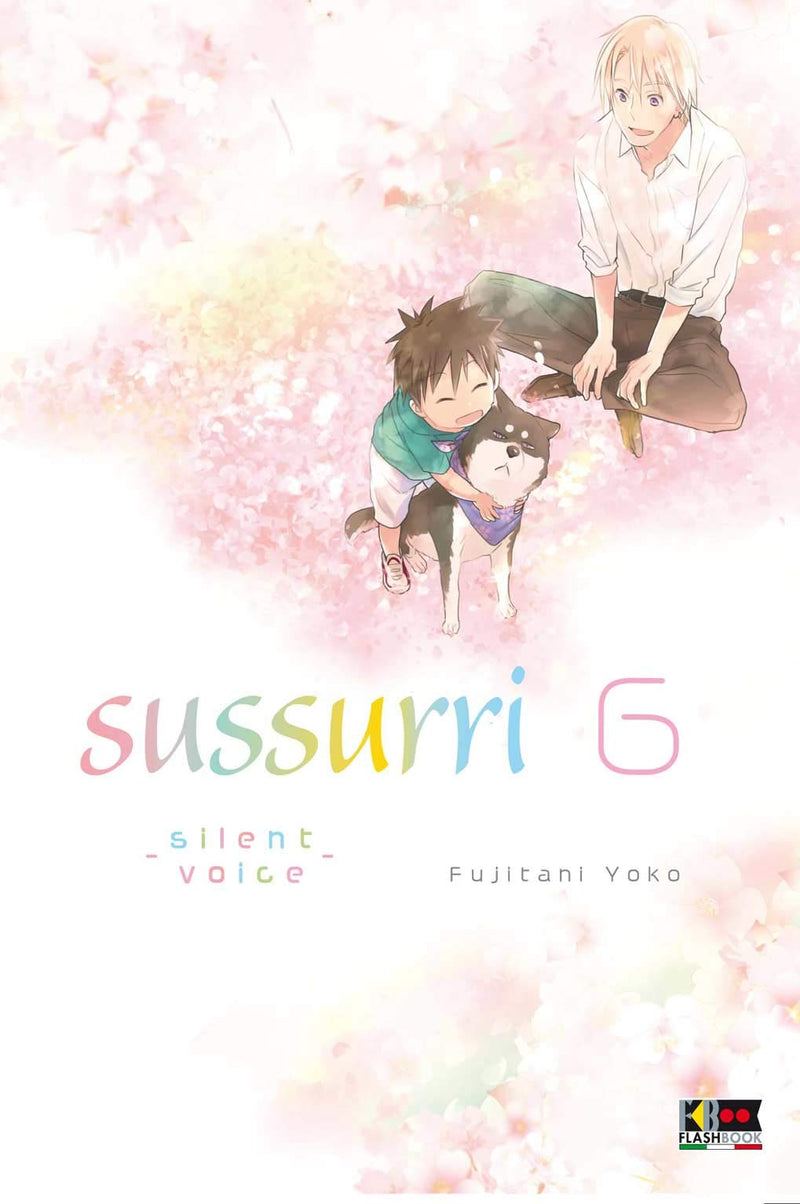 Sussurri - Silent Voice #06