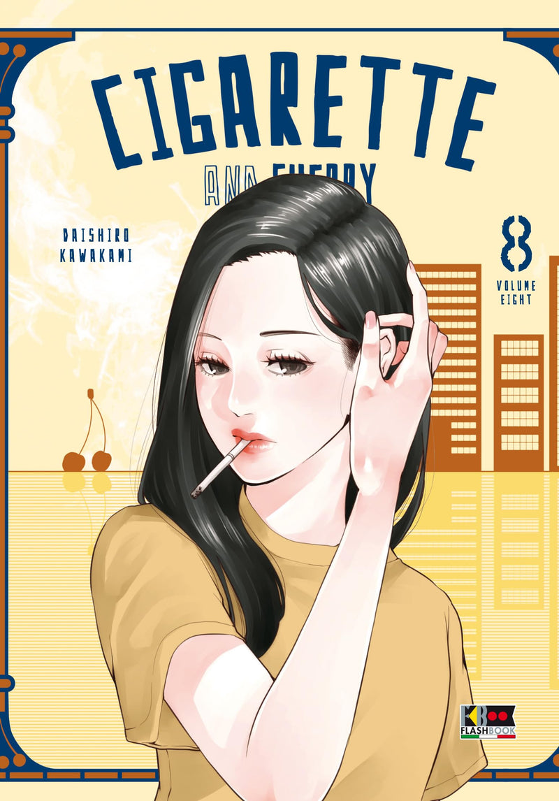 Cigarette And Cherry #08