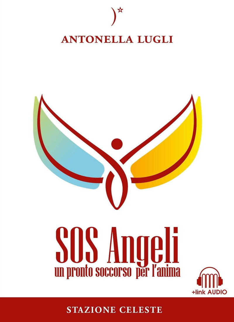 SOS angeli. Un pronto soccorso per l'anima. Con Contenuto digitale per download e accesso on line