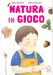 Elisa Mazzoli / Alice Bruscoli - Natura In Gioco